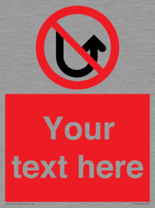 Custom prohibition No u turns